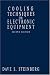 Cooling Techniques for Electronic Equipment, 2nd Edition