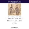A Companion to the Civil War and Reconstruction