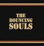 BOUNCING SOULS, THE [Vinyl]