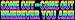 Come Out - Come Out Wherever You Are! -Magnetic Bumper Sticker