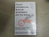 Inside information : British government and the media