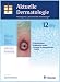 Aktuelle Dermatologie