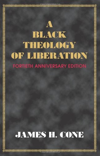 A Black Theology of Liberation