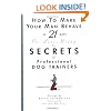 How to Make Your Man Behave in 21 Days or Less