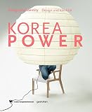 Korea power : design and identity = Design und Identität