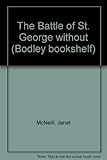 The battle of St George Without