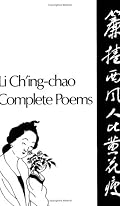 Li Ching-Chao: Complete Poems