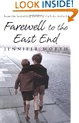 Farewell To The East End: The Last Days of the East End Midwives