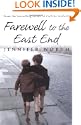 Farewell To The East End