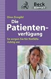 cover of Dino Zirngibl: Die Patientenverfügung (2008)