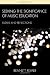 Seeking the Significance of Music Education: Essays and Reflections