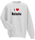 I Love/Heart Natasha YouthSweatshirt (for Kids) WHITE LARGE