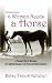 Sometimes a Woman Needs a Horse