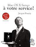 Mac OS X Server � votre service