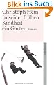 In seiner fr�hen Kindheit ein Garten: Roman (suhrkamp taschenbuch)