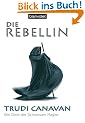 Die Rebellin. Die Gilde der Schwarzen Magier 01.