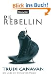 Die Rebellin. Die Gilde der Schwarzen Magier 01.