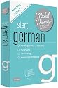 Start German with the Michel Thomas Method (Michel Thomas Series)