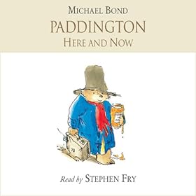 Paddington Here and Now (Unabridged)