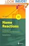 Name Reactions: A Collection of Detailed Reaction Mechanisms