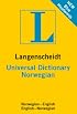 Langenscheidt Universal Norwegian Dictionary: Norwegian-English/ English-Norwegian (Langenscheidt Universal)