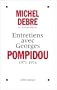 Entretiens avec Georges Pompidou: 1971-1974