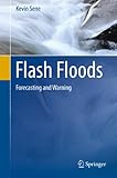 Flash floods : forecasting and warning