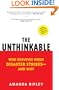 The Unthinkable: Who Survives When Disaster Strikes - and Why