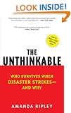 The Unthinkable: Who Survives When Disaster Strikes - and Why