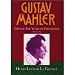 Gustav Mahler, Vol. 2: Vienna: The Years of Challenge, 1897-1904