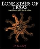 Lone Stars of Texas: In Celebration of The Boys Next Door