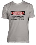 Warning: Blackhawks Fan with an attitude Adult Male (Men's Fit) Super Soft T-Shirt In Various Colors & Sizes