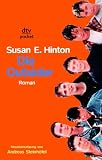 Die Outsider. ( Ab 13 J.) - Susan E. Hinton