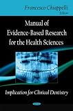 Manual of Evidence-Based Research for the Health Sciences