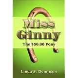 MissGinny:The$50.00Pony