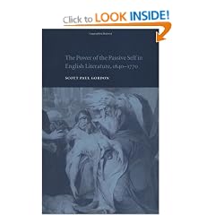 The Power of the Passive Self in English Literature, 1640-1770