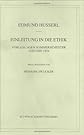 Einleitung in Die Ethik: Vorlesungen Sommersemester 1920 Und 1924 (Husserliana: Edmund Husserl)