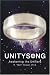Book UnitySong: Awakening the Unifiers