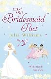 The Bridesmaid Pact
