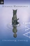 Strange Happenings: Five Tales of Transformation