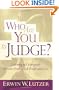 Who Are You to Judge?