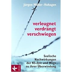 Verleugnet, verdrängt, verschwiegen (Gebundene Ausgabe)