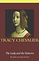 The Lady and the Unicorn (Unabridged)