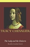 The Lady and the Unicorn (Unabridged)