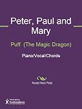 Puff (The Magic Dragon) Sheet Music (Piano Vocal Chords)