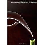On the Death and Life of Languages (An Editions Odile Jacob Book)