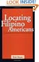 Locating Filipino Americans: Ethnicity and the Cultural Politics of Space