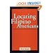 Locating Filipino Americans: Ethnicity and the Cultural Politics of Space