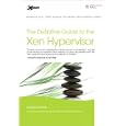 Definitive Guide to the Xen Hypervisor, The