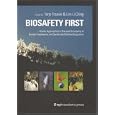 Biosafety First: Holistic Approaches to Risk and Uncertainty in Genetic Engineering and Genetically Modified Organisms by Lim Li Ching and Terje Traavik